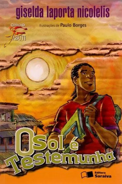 Cover of O sol é testemunha