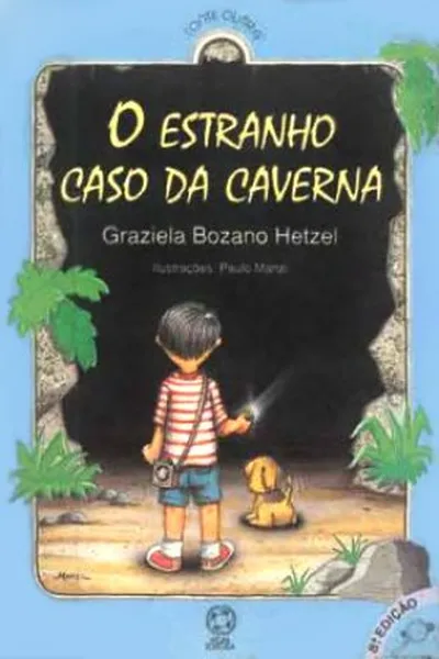 Cover of O Estranho Caso da Caverna