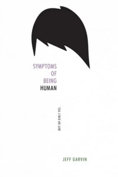 Cover of Symptoms of Being Human