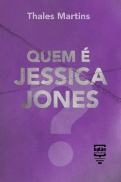 Cover of Quem é Jéssica Jones?