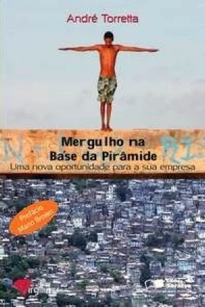 Cover of Mergulho na base da pirâmide