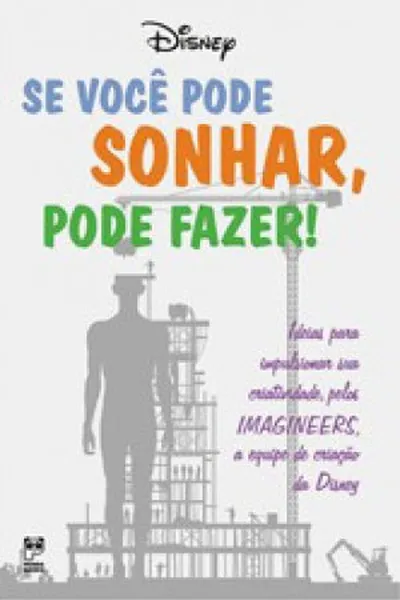 Cover of Se você pode sonhar, pode fazer!
