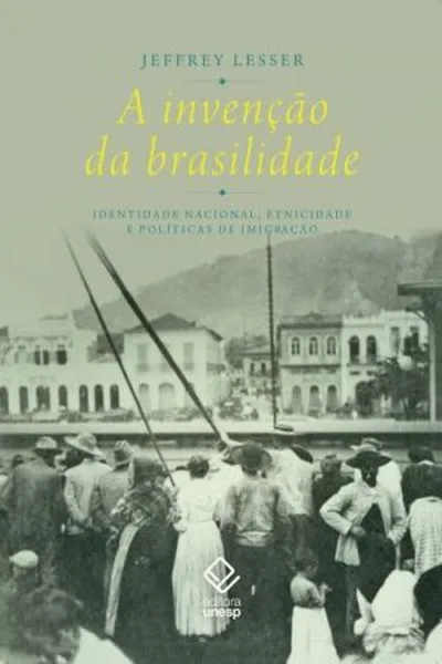 Cover of A Invenção da Brasilidade
