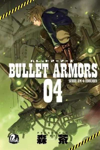 Cover of Bullet Armors #04