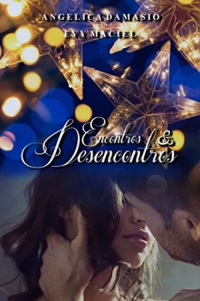 Cover of Encontros e Desencontros: Um conto de natal