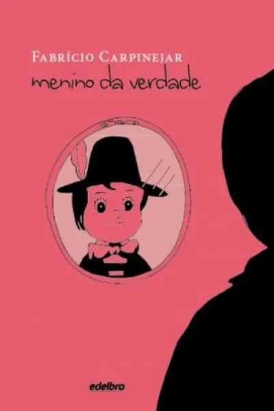 Cover of Menino da Verdade