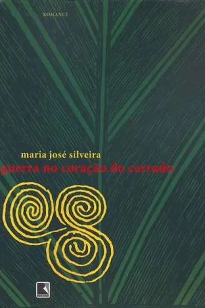 Cover of Guerra no coração do cerrado