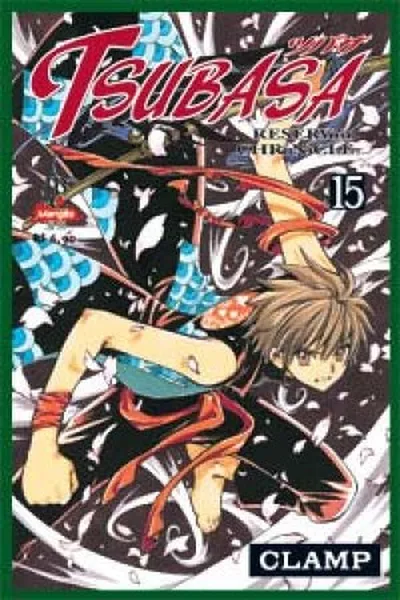Cover of Tsubasa Reservoir Chronicle #15