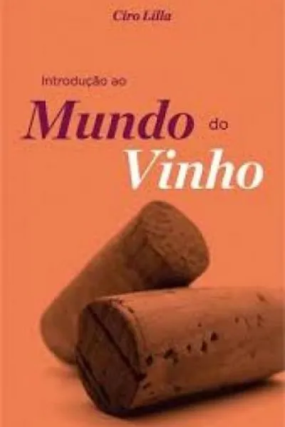 Cover of Introdução  ao Mundo do Vinho