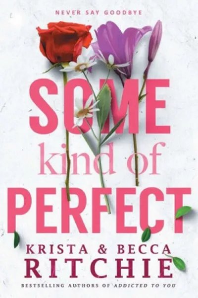 Cover of Some Kind of Perfect