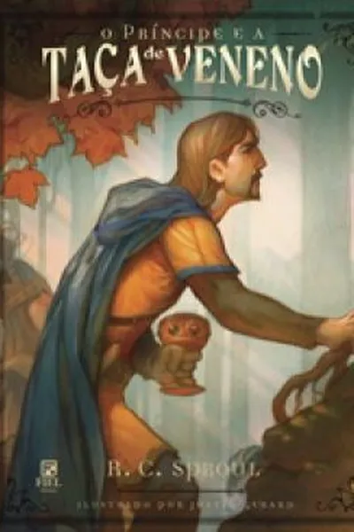 Cover of O Príncipe e a Taça de Veneno