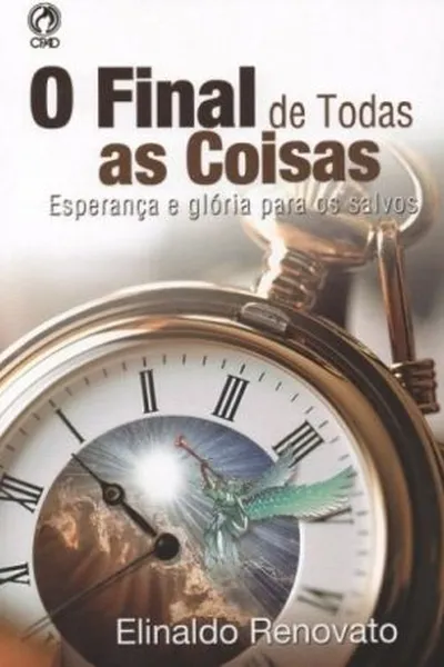 Cover of O Final de todas as coisas