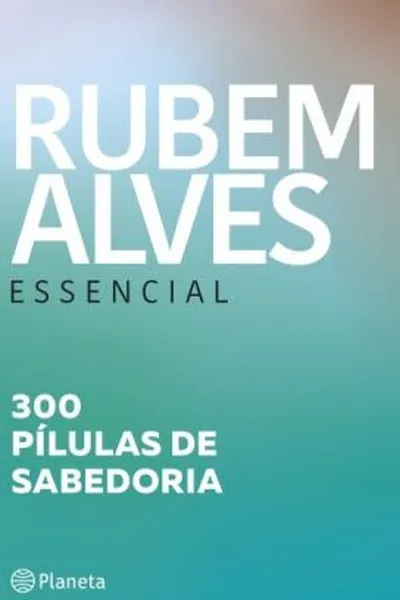 Cover of Rubem Alves Essencial
