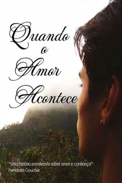 Cover of Quando o Amor Acontece