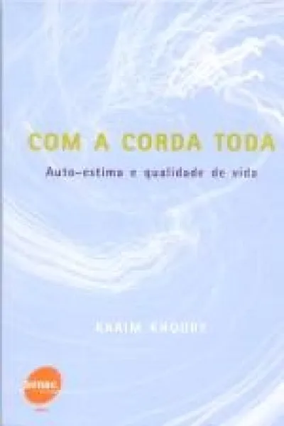 Cover of Com a Corda Toda
