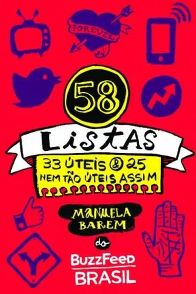 Cover of 58 listas (33 úteis e 25 nem tão úteis assim)