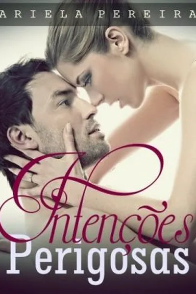 Cover of Intenções Perigosas