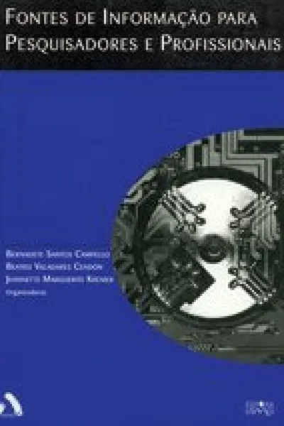 Cover of Fontes de informação para pesquisadores e profissionais