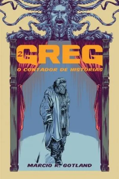 Cover of Greg: O Contador de Histórias #02