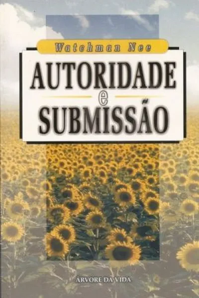 Cover of Autoridade e Submissão