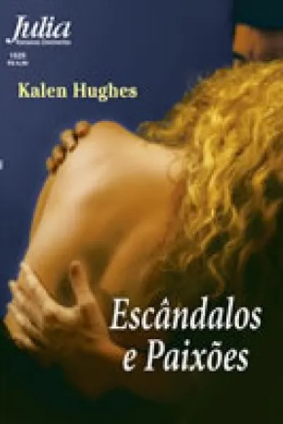 Cover of Escândalos e Paixões