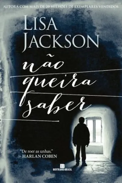 Cover of Não Queira Saber