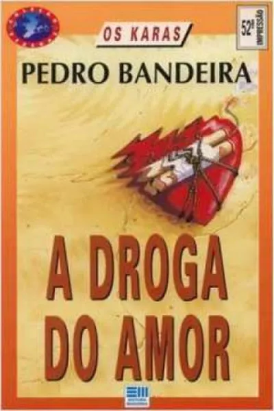 Cover of A droga do amor