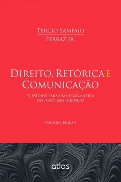 Cover of Direito, Retórica e Comunicação