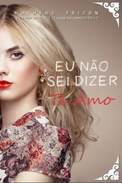Cover of Eu não sei dizer te amo