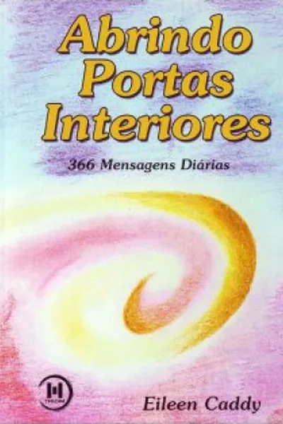 Cover of Abrindo Portas Interiores