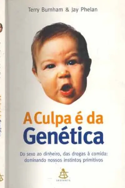 Cover of A Culpa é da Genética