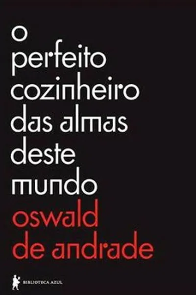 Cover of O perfeito cozinheiro das almas deste mundo