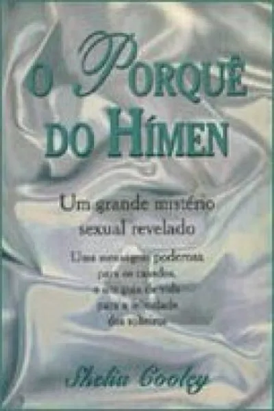 Cover of O porquê do hímem