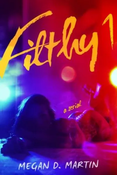 Cover of Filthy 1