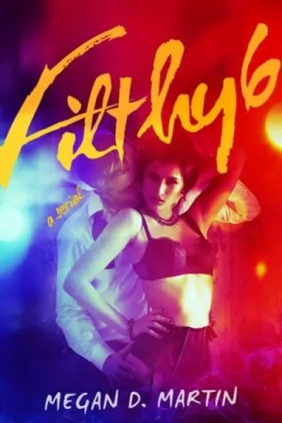 Cover of Filthy 6