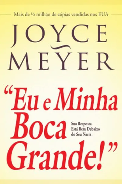 Cover of Eu e Minha Boca Grande