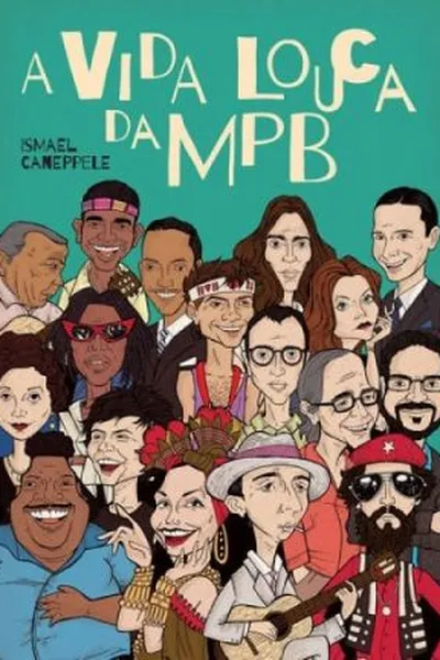 Cover of A vida louca da MPB