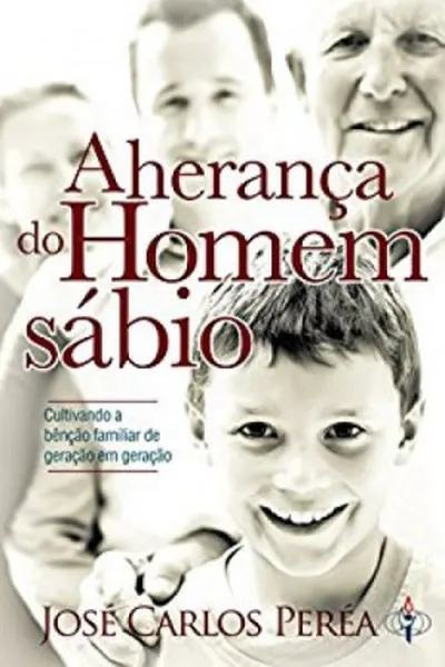 Cover of A Herança Do Homem Sábio