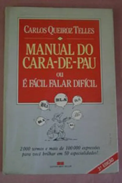 Cover of Manual do Cara-de-Pau