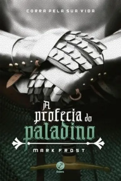 Cover of A Profecia do Paladino.