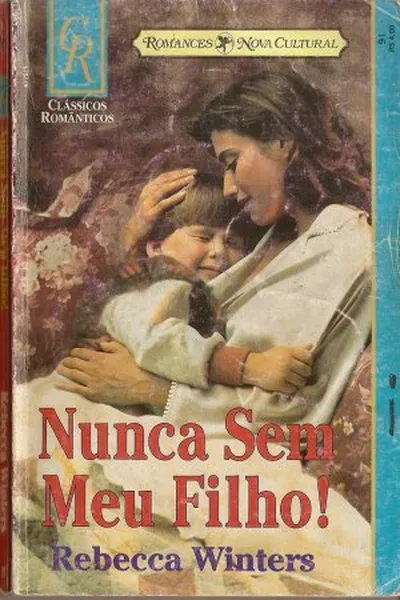 Cover of Nunca sem meu filho