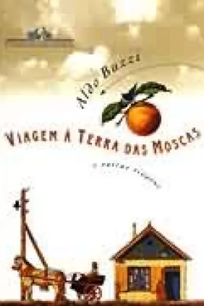 Cover of Viagem à Terra das Moscas e Outras Viagens