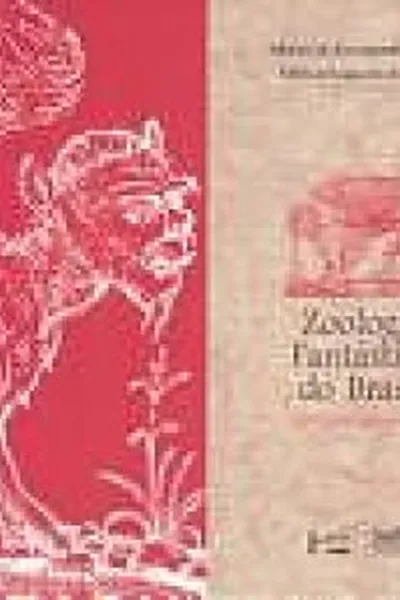 Cover of Zoologia Fantástica do Brasil