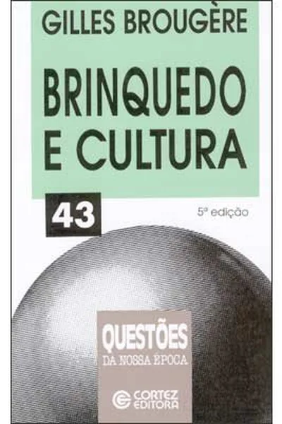 Cover of Brinquedo e  Cultura