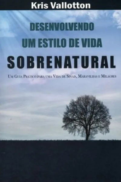 Cover of Desenvolvendo um Estilo de Vida Sobrenatural