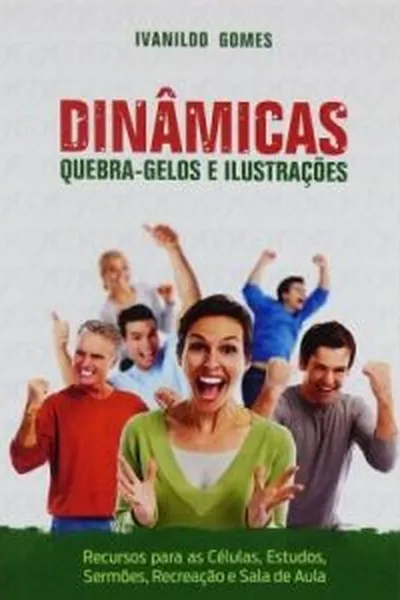 Cover of Dinâmicas, Quebra-Gelos e Ilustrações