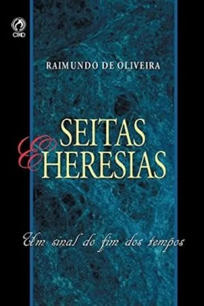 Cover of Seitas e Heresias