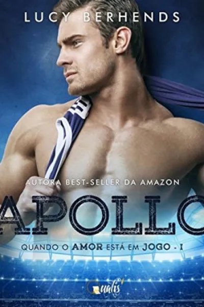 Cover of Apollo: Quando o Amor Está em Jogo