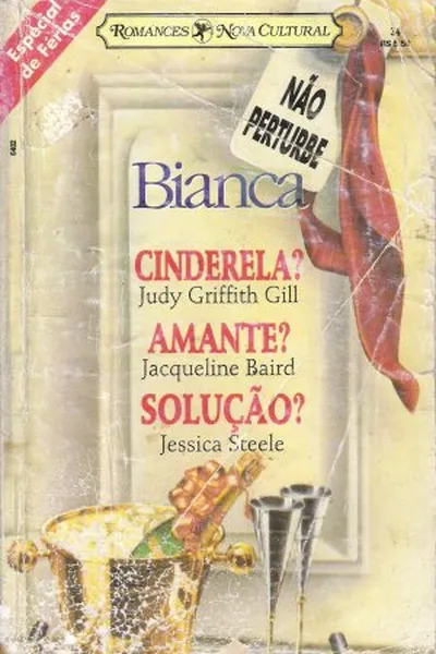 Cover of Cinderela?, Amante? & Solução?
