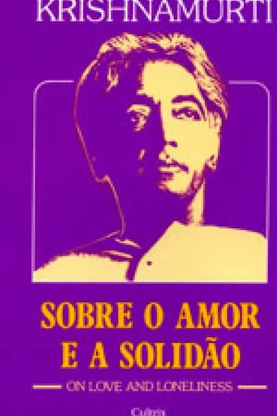 Cover of Sobre o amor e a solidão
